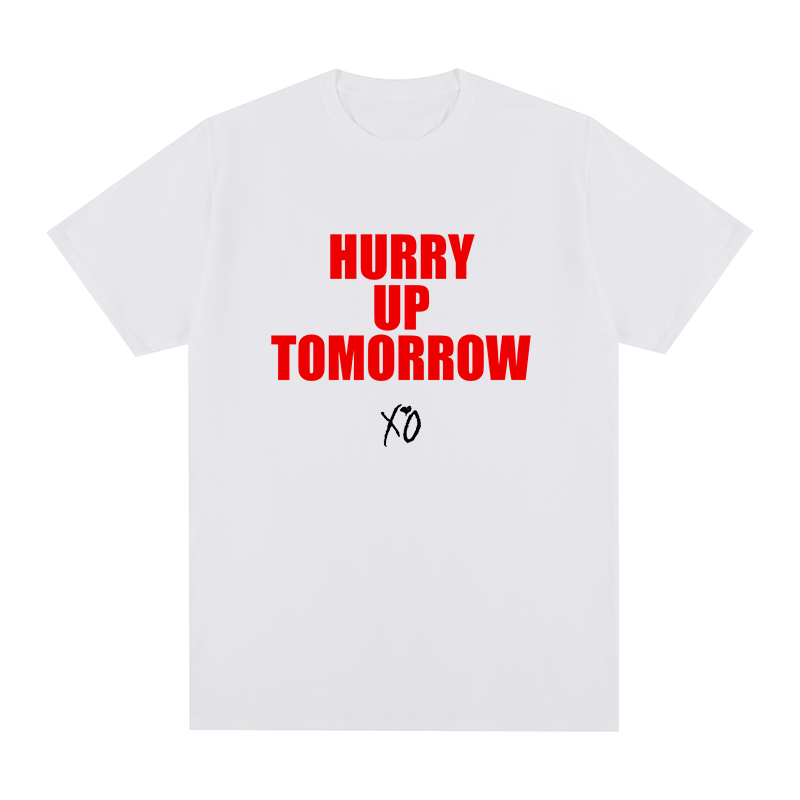 Hurry Up Tomorrow T-Shirt