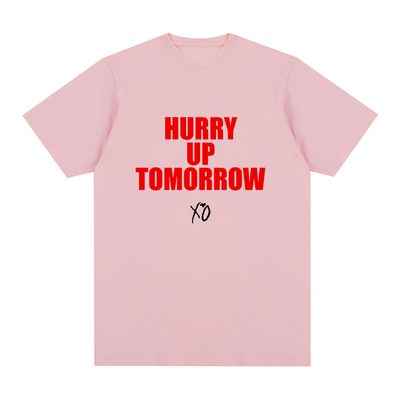 Hurry Up Tomorrow T-Shirt