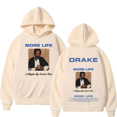 More Life Hoodie